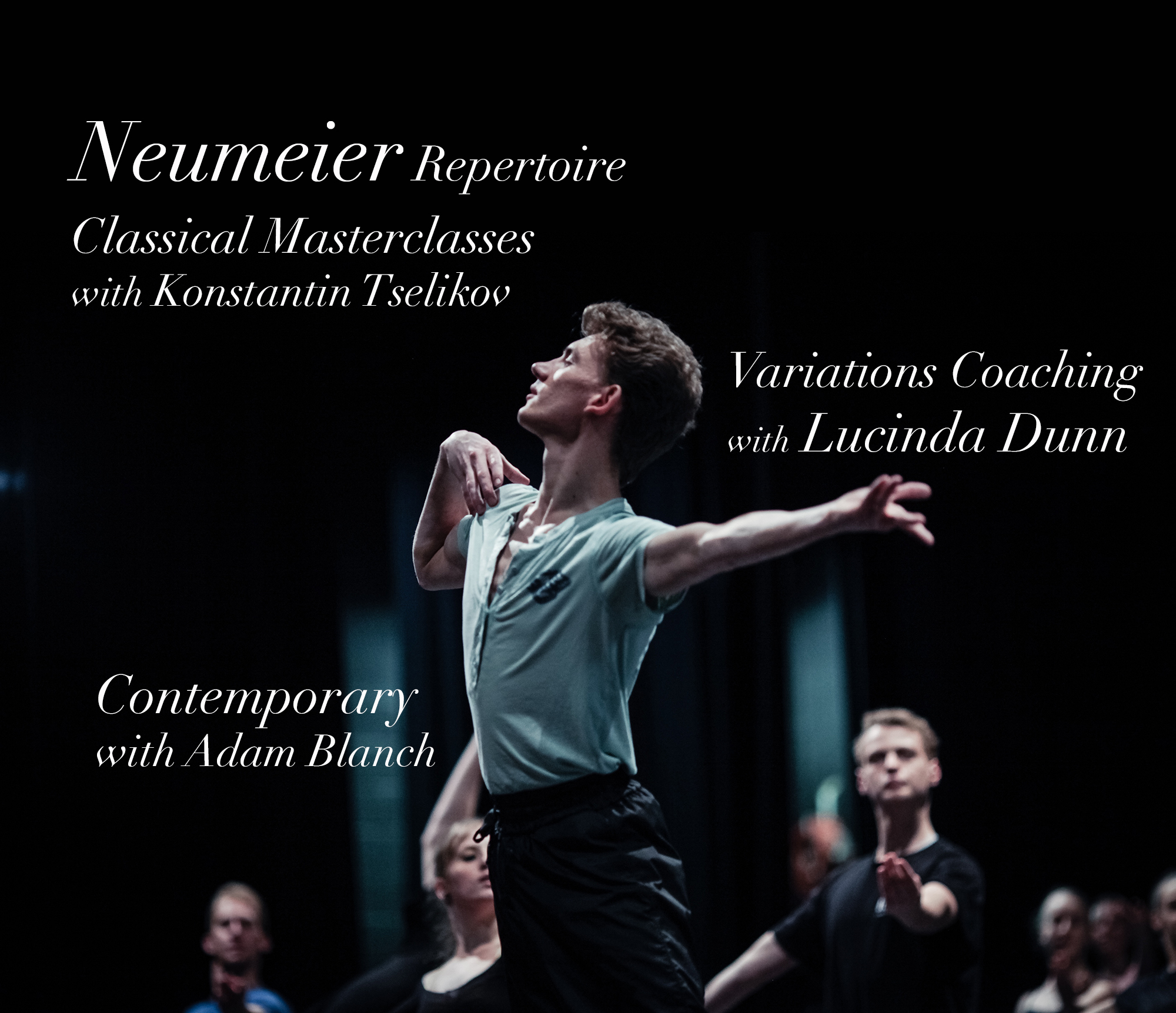 JULY MASTERCLASS SERIES with Konstantin Tselikov, Lucinda Dunn & Adam Blanch